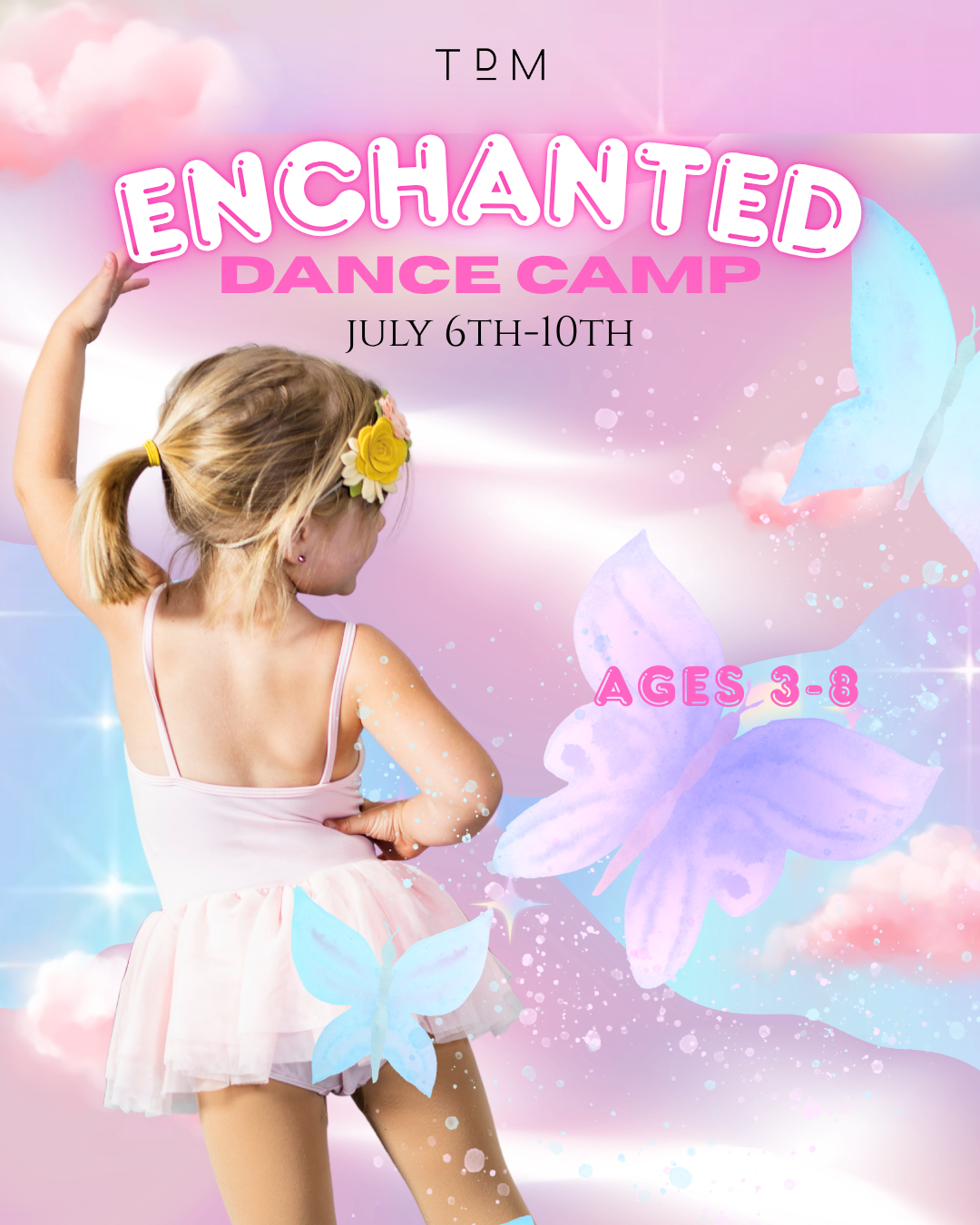 Enchanted Dance Camp — ages 3–8, July 6–10
